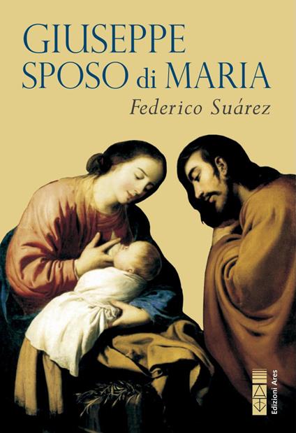Giuseppe sposo di Maria - Federico Suárez - copertina