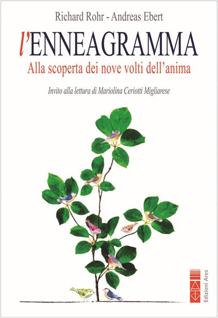 L'enneagramma. Alla scoperta dei nove volti dell'anima - Richard Rohr,Andreas Ebert - copertina