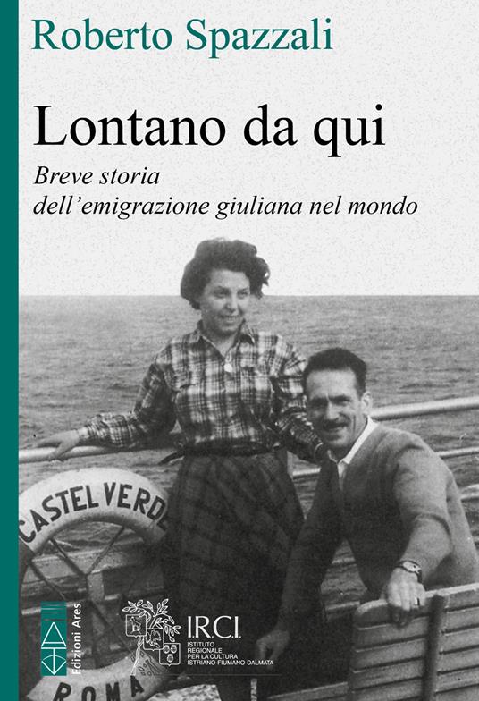Lontano da qui - Roberto Spazzali - copertina