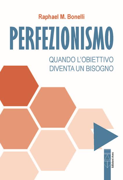 Perfezionismo - Raphael M. Bonelli - copertina