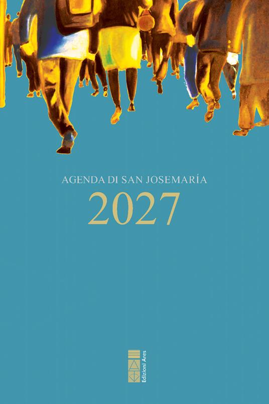 Agenda di San Josemaría Escrivá 2027 - copertina