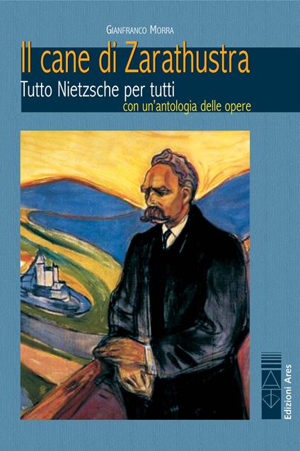 Il cane di Zarathustra - Gianfranco - ebook
