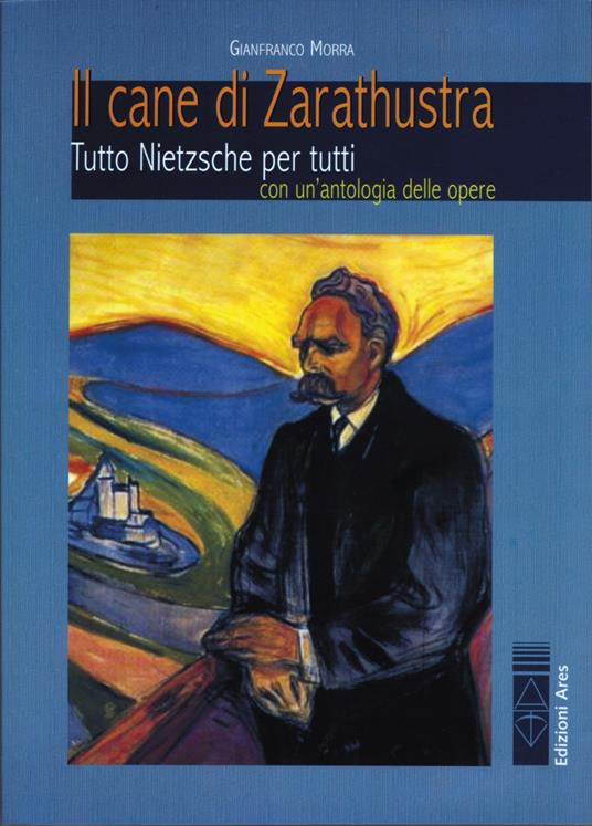 Il cane di Zarathustra - Gianfranco - ebook