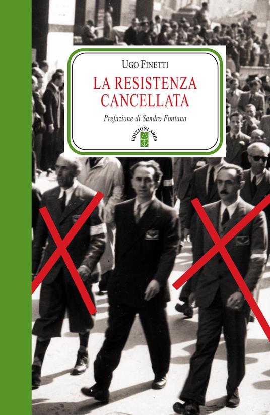 La Resistenza cancellata - Ugo Finetti - ebook