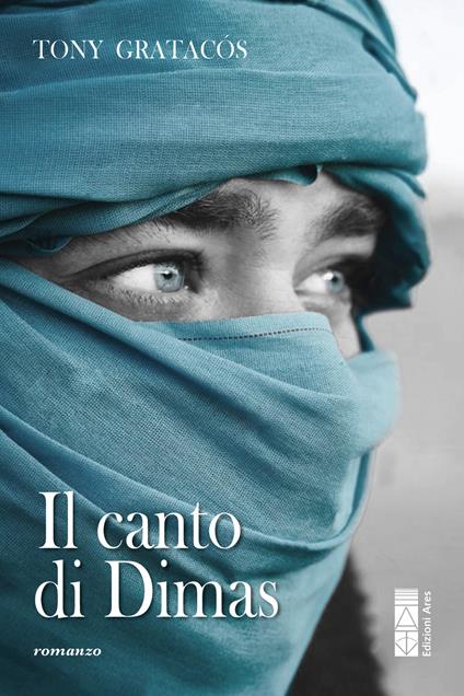 Il canto di Dimas - Tony Gratacós - copertina