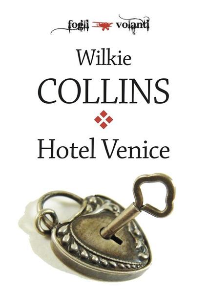 Hotel Venice - Wilkie Collins - ebook