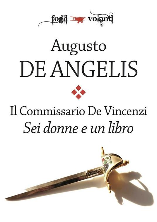 Sei donne e un libro. Il commissario De Vincenzi - Augusto De Angelis - ebook