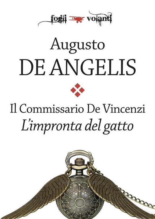 L' impronta del gatto. Il commissario De Vincenzi - Augusto De Angelis - ebook