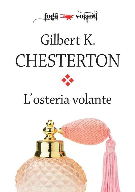 L' osteria volante - Gilbert Keith Chesterton - ebook