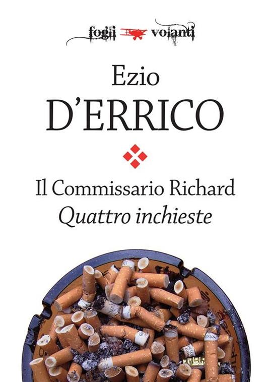 Il commissario Richard - Ezio D'Errico - ebook