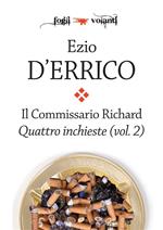 commissario Richard. Vol. 2: Quattro inchieste