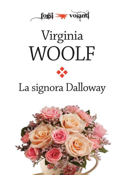 La signora Dalloway - Virginia Woolf - ebook