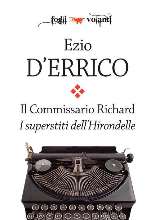 I superstiti dell'Hirondelle. Il commissario Richard - Ezio D'Errico - ebook