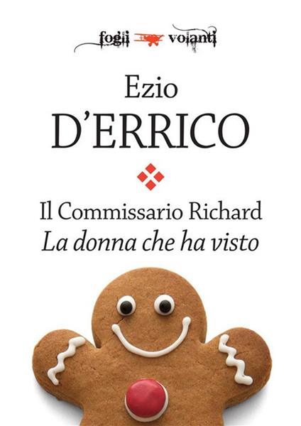 La donna che ha visto. Il commissario Richard - Ezio D'Errico - ebook