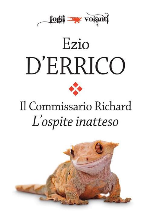 L' ospite inatteso. Il commissario Richard - Ezio D'Errico - ebook