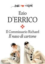 Il naso di cartone. Il commissario Richard