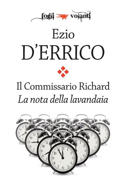La nota della lavandaia. Il commissario Richard - Ezio D'Errico - ebook