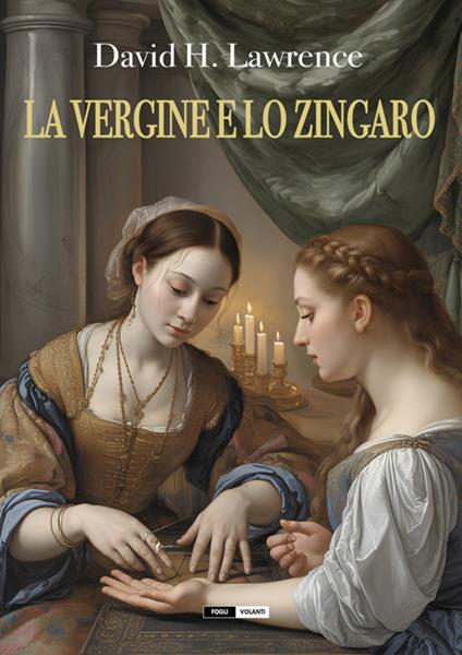 La vergine e lo zingaro - D. H. Lawrence - ebook