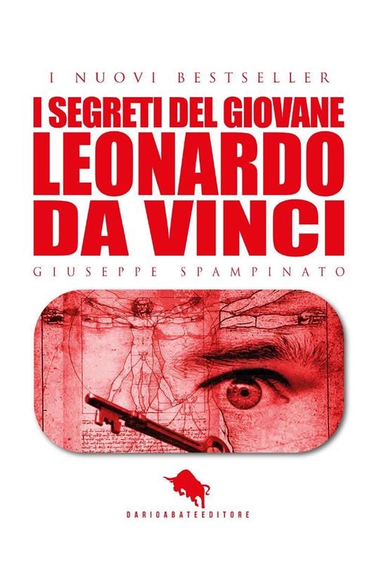I segreti del giovane Leonardo da Vinci - Giuseppe Spampinato - copertina
