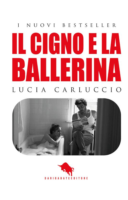 Il cigno e la ballerina - Lucia Carluccio - copertina