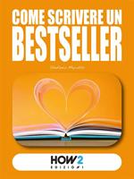 Come scrivere un bestseller