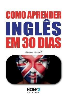Como aprender o inglês em 30 dias - copertina