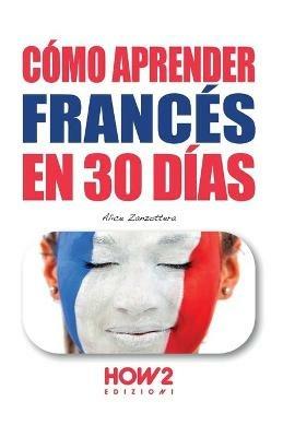 Cómo aprender francés en 30 días - copertina