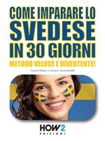 Come imparare lo svedese in 30 giorni