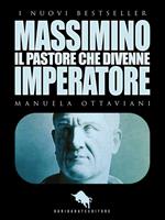 Massimino, il pastore che divenne imperatore