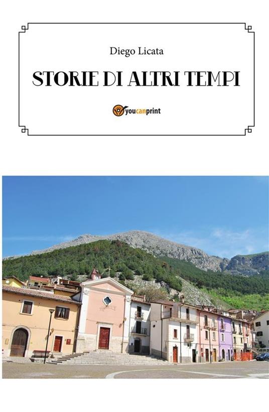 Storie d'altri tempi - Diego Licata - ebook