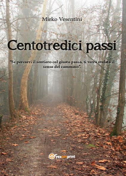 Centotredici passi - Mirko Vesentini - copertina