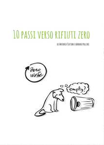 Libro 10 passi verso rifiuti zero Barbara Pollini Antonia Teatino
