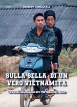 Sulla sella di un vero vietnamita