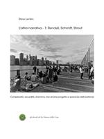 altra narrativa. Vol. 1: Rendell, Schmitt, Strout