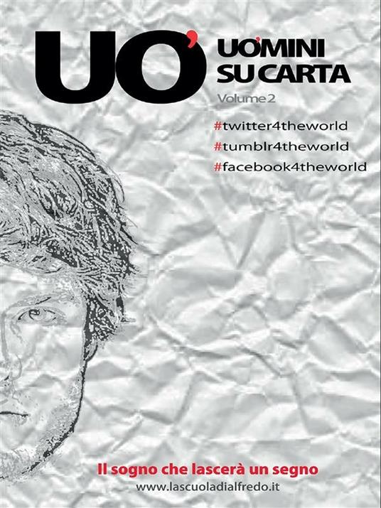 Uomini su carta. Vol. 2 - V.V.A.A. - ebook
