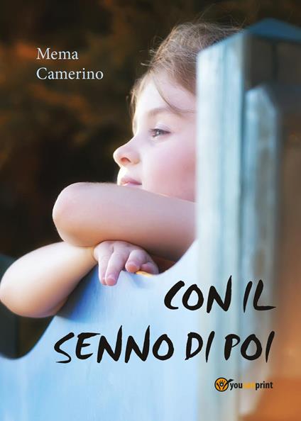 Con il senno di poi - Mema Camerino - copertina