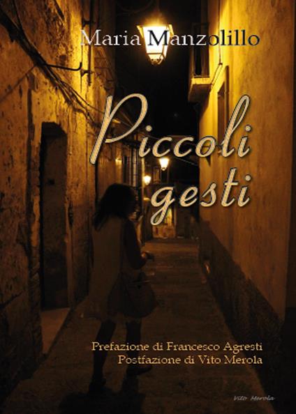 Piccoli gesti - Maria Manzolillo - copertina