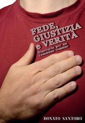 Fede, giustizia e verità - Donato Santoro - copertina