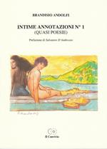 Intime annotazioni n°1 (quasi poesie)