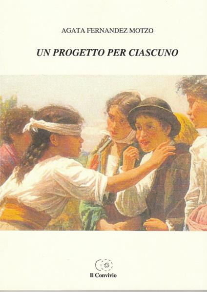 Un progetto per ciascuno - Agata Fernandez Motzo - copertina