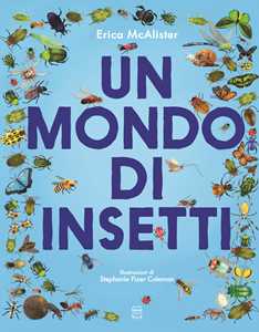 Libro Un mondo di insetti Erica McAlister