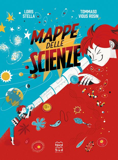 Mappe delle scienze - Loris Stella,Tommaso Vidus Rosin - copertina
