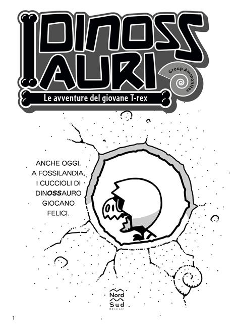 Le avventure del giovane T-Rex. I dinossauri - Group Ammonites - 4