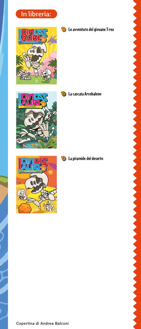 Alla ricerca della tartaruga gigante. I dinossauri - Group Ammonites - 7