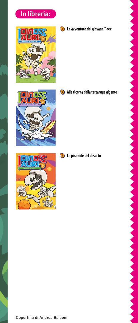 La cascata Arcobaleno. I dinossauri - Group Ammonites - 3