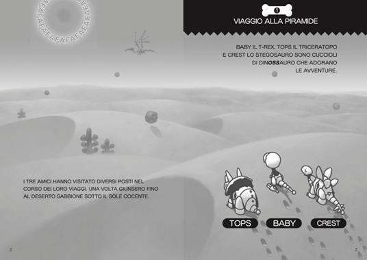 La piramide del deserto. I dinossauri - Group Ammonites - 5