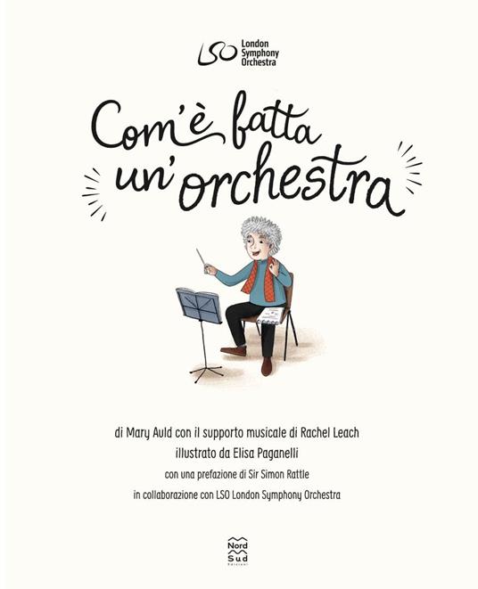 Com'è fatta un'orchestra. La migliore introduzione alla musica e agli strumenti musicali. Ediz. a colori - 6