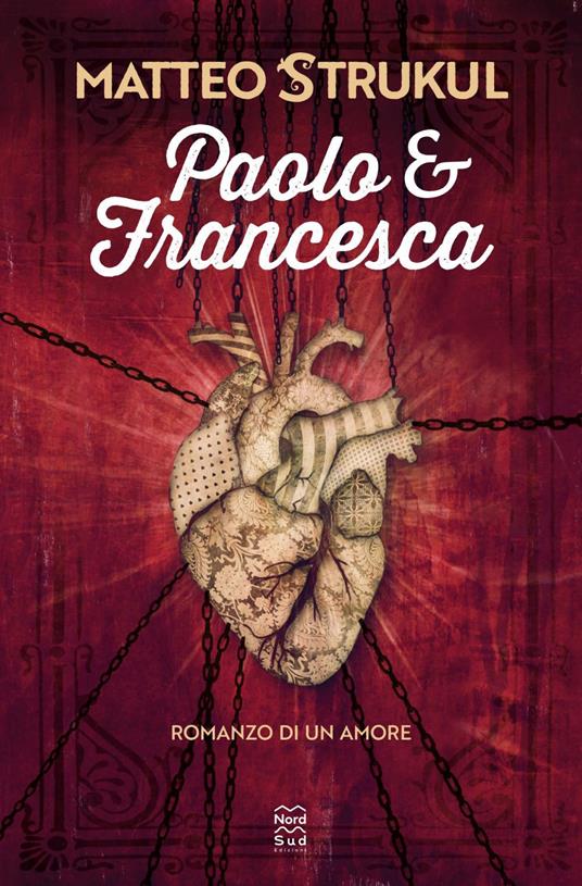 Paolo e Francesca. Romanzo di un amore - Strukul, Matteo - Ebook - EPUB2  con Adobe DRM | IBS