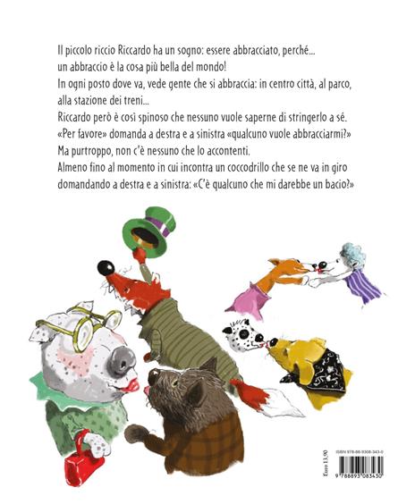 Voglio un abbraccio! Ediz. a colori - John A. Rowe - 4