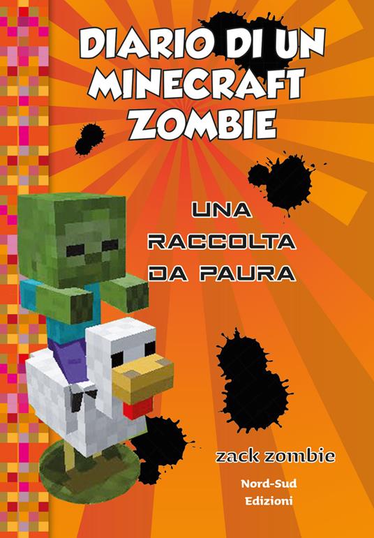 Diario di un Minecraft Zombie. Una raccolta da paura - Zack Zombie - copertina